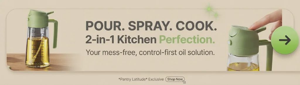 Promotional banner showing a green 2-in-1 glass oil sprayer with the text "Pour, Spray, Cook. 2-in-1 Kitchen Perfection."